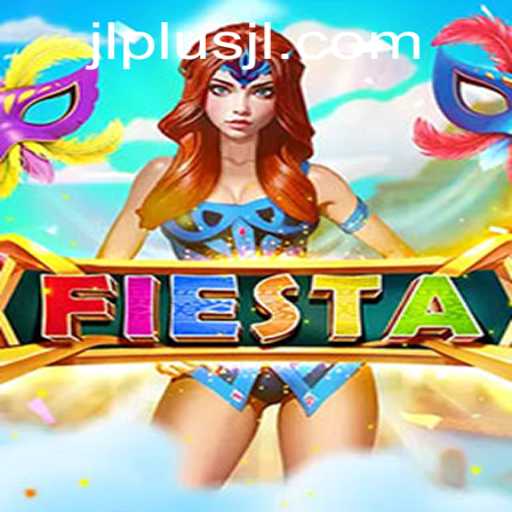 Fiesta: Exploring the Dynamic World of JL PLUS